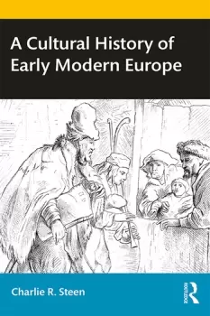 Image of A Cultural History of Early Modern Europe