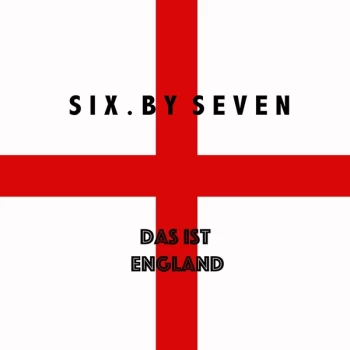 Image of Six.By Seven - Das Ist England Vinyl