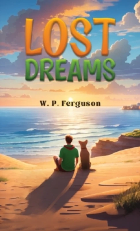 Image of Lost Dreams. Paperback. By W P Ferguson Books