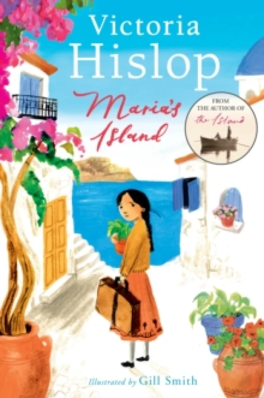Image of Maria's Island : From Victoria Hislop, international bestselling author of THE ISLAND a powerful, beautifully illustrated full colour story for young
