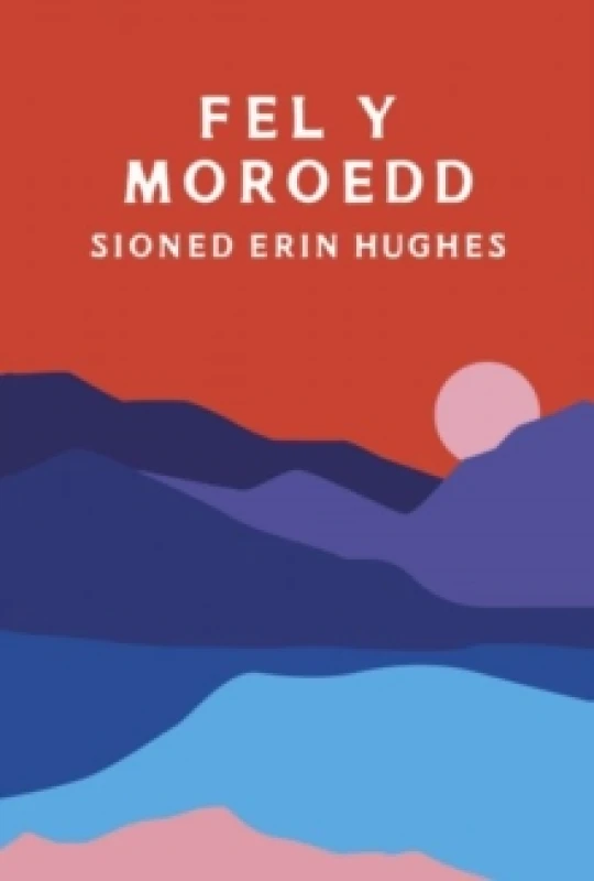 Image of Fel y Moroedd Paperback / softback