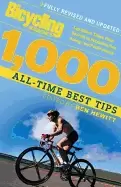 Image of bicycling magazines 1000 all time best tips top riders share their secrets