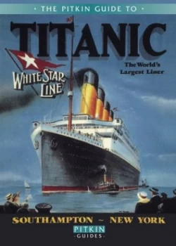 Image of The Pitkin Guide to Titanic by Roger Cartwright Paperback