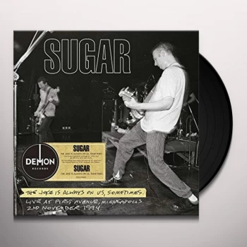 Image of Sugar - The Joke Is Always On Us, Sometimes Clear Vinyl