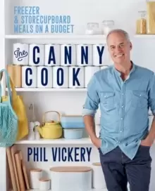 Image of The Canny Cook : Freezer & storecupboard meals on a budget