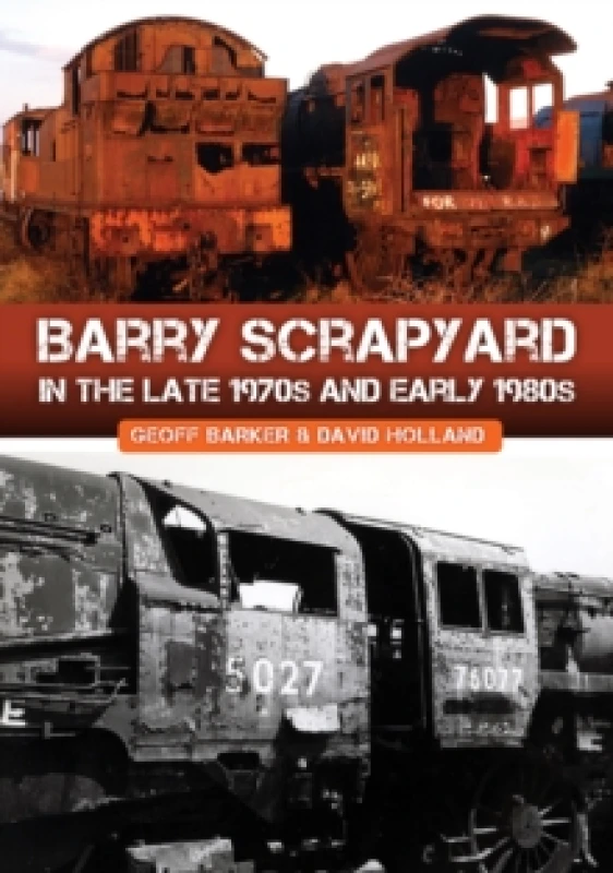 Image of Barry Scrapyard in the Late 1970s and Early 1980s Paperback / softback