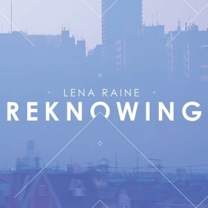 Image of Lena Raine – Reknowing Vinyl