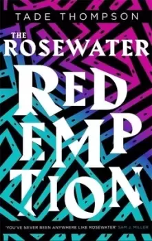 Image of The Rosewater redemption by Tade Thompson