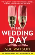 Image of wedding day a totally addictive and absolutely unputdownable psychological