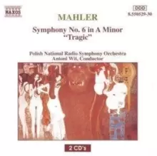 Image of Mahler: Symphony No. 6 in a Minor, 'Tragic'