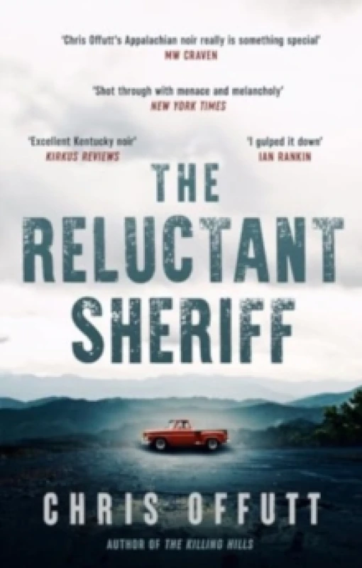 Image of The Reluctant Sheriff : The new Mick Hardin novel Hardback