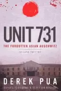 Image of unit 731 the forgotten asian auschwitz