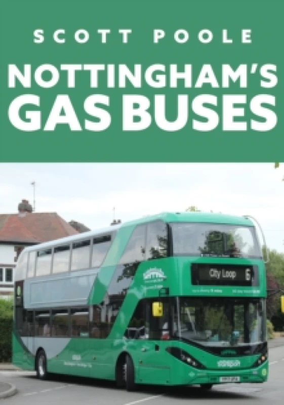 Image of Nottingham's Gas Buses Paperback / softback