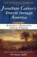 Image of jonathan carvers travels through america 1766 1768