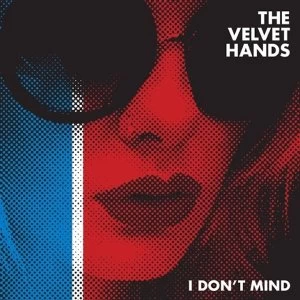 Image of The Velvet Hands ‎- I Don't Mind Vinyl