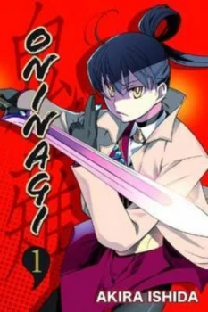 Image of Oninagi by Akira Ishida Paperback