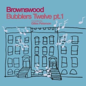 Image of Various Artists - Gilles Peterson Presents Brownswood Bubblers Twelve pt.1 Vinyl