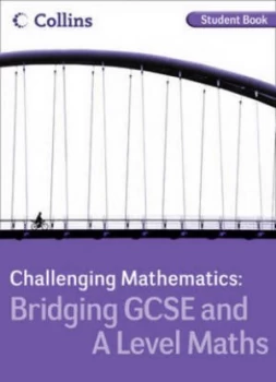Image of Bridging Gcse and a Level Maths. Student Book by Mark Rowland Paperback