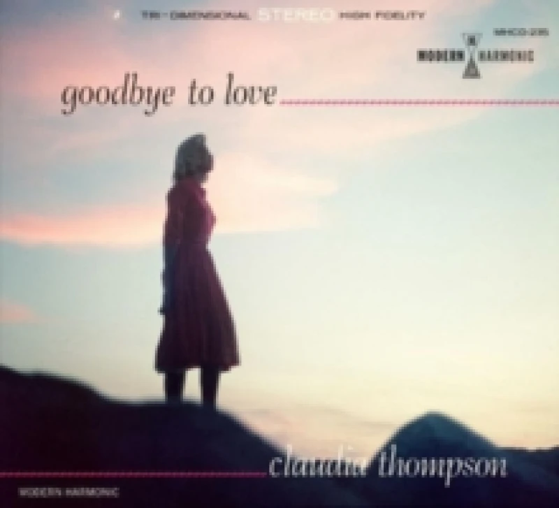 Image of Claudia Thompson - Goodbye to Love [CD / Album] Music CDs - Music CD