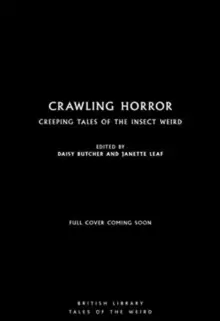 Image of Crawling Horror : Creeping Tales of the Insect Weird