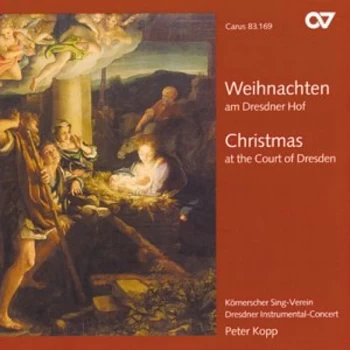Image of Koernerscher Sing-Verein Dresden - Christmas at the Dresden Court 1750 CD