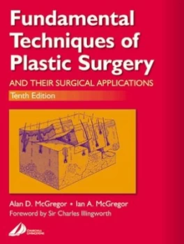 Image of Fundamental Techniques of Plastic Surgery and Their Surgical Applications. by Alan D Mcgregor Paperback