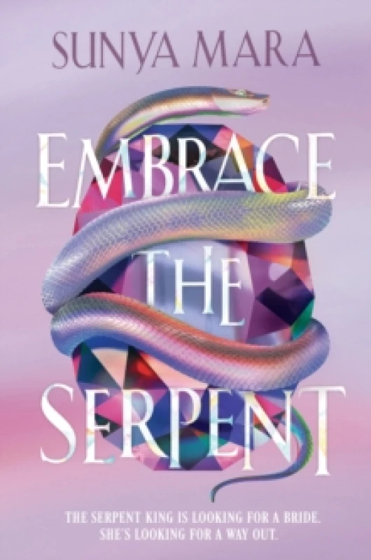 Image of Embrace the Serpent : a sweeping romantic YA fantasy Hardback