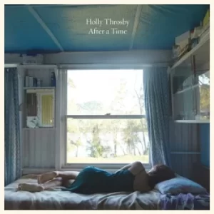 Image of After a Time by Holly Throsby Vinyl Album