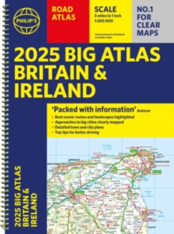 Image of 2025 Philip's Big Road Atlas of Britain & Ireland : (A3 Spiral Binding) Spiral bound