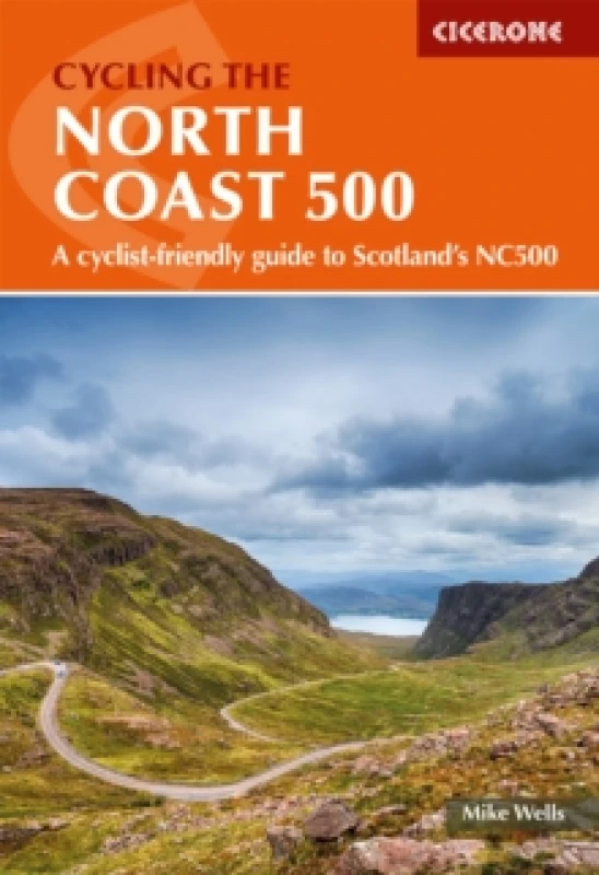 Image of Cycling the North Coast 500 : A cyclist-friendly guide to Scotland's NC500 Paperback / softback