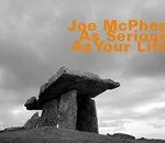 Image of Joe McPhee - As Serious as Your LIfe (Music CD)