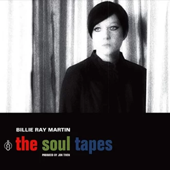 Image of Billie Ray Martin - Soul Tapes Vinyl