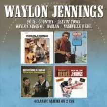 Image of Folk-country/Leavin' Town/Waylon Sings Ol' Harlan/Nashville Rebel