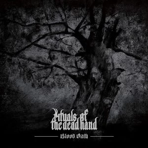 Image of Rituals Of The Dead Hand - Blood Oath Vinyl