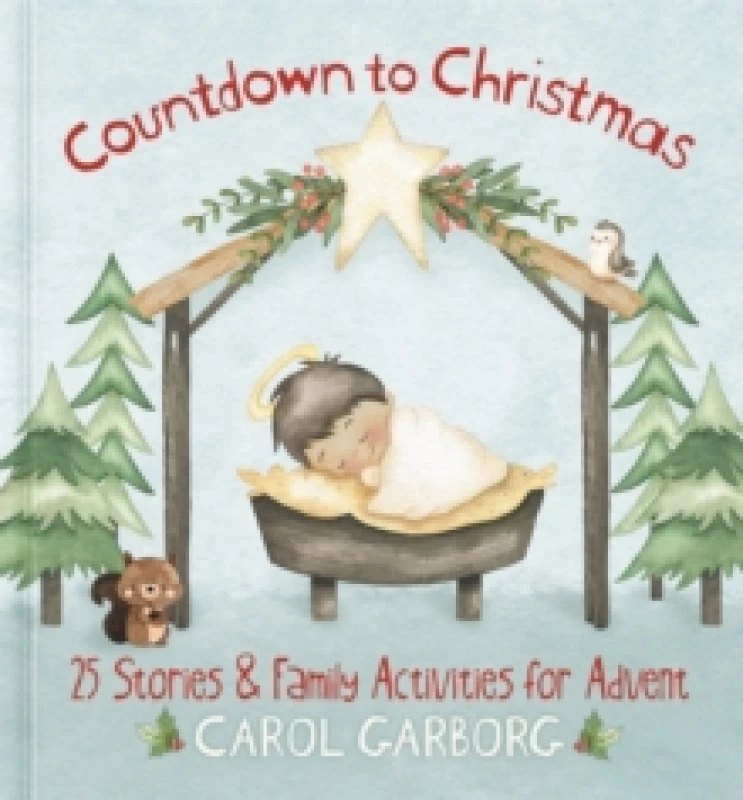 Image of Countdown to Christmas : 25 Stories & Family Activities for Advent Hardback