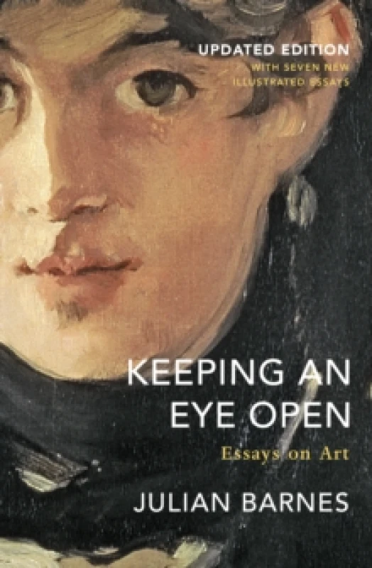 Image of Keeping an Eye Open : Essays on Art (Updated Edition) Paperback / softback