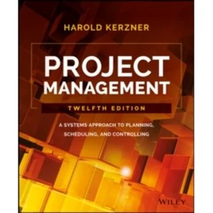 Image of Project Management : A Systems Approach to Planning, Scheduling, and Controlling
