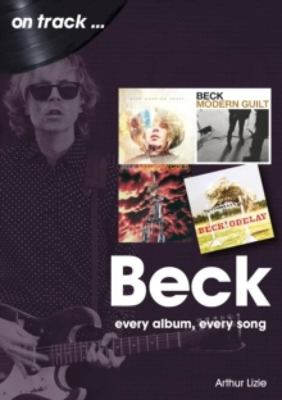 Image of Beck On Track : Every Album, Every Song Paperback / softback