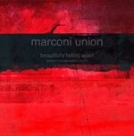 Image of Marconi Union - Beautifully Falling Apart (Music CD)