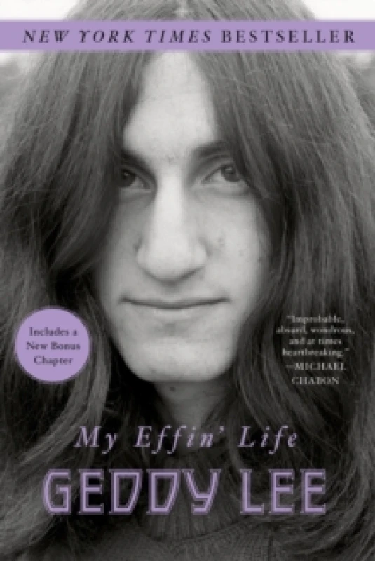 Image of My Effin' Life. Paperback. By Geddy Lee Books