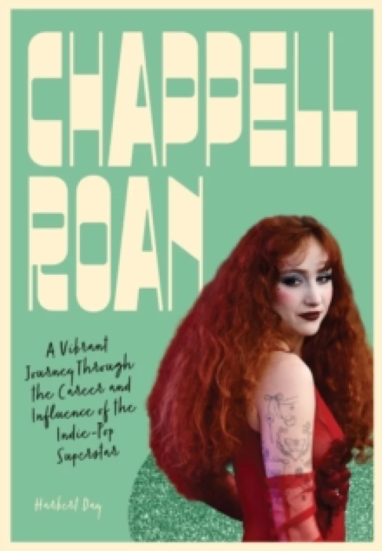Image of Chappell Roan. Hardback. By Harbert Day Books