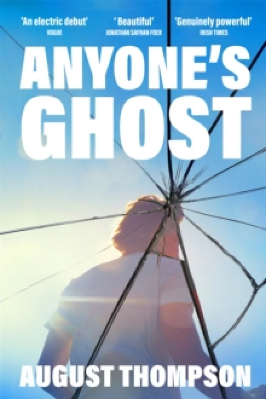 Image of Anyone's Ghost. Paperback. By August Thompson Books