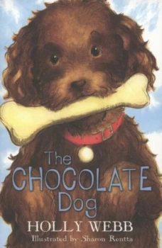 Image of The Chocolate Dog by Holly Webb Paperback