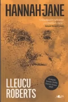Image of Hannah-Jane: Enillydd Gwobr Goffa Daniel Owen 2021