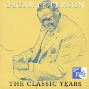 Image of The Classic Years by Oscar Peterson CD Album
