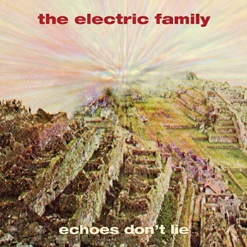 Image of Electric Family, The - Echoes Don't Lie Vinyl