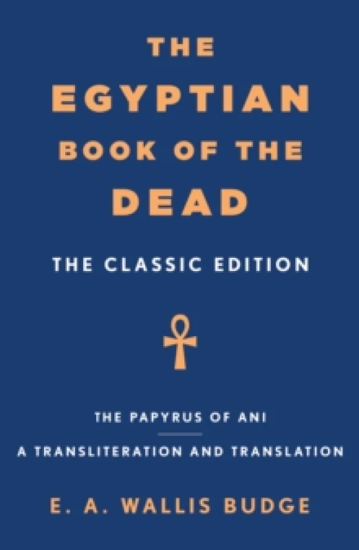 Image of The Egyptian Book of the Dead. Paperback. By E A Wallis Budge Books