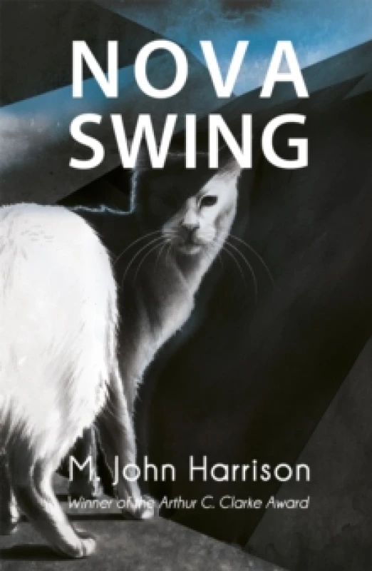 Image of Nova Swing. Paperback. By M John Harrison Books