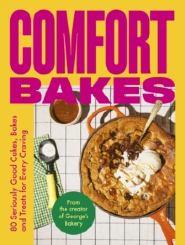 Image of Comfort Bakes Hardback