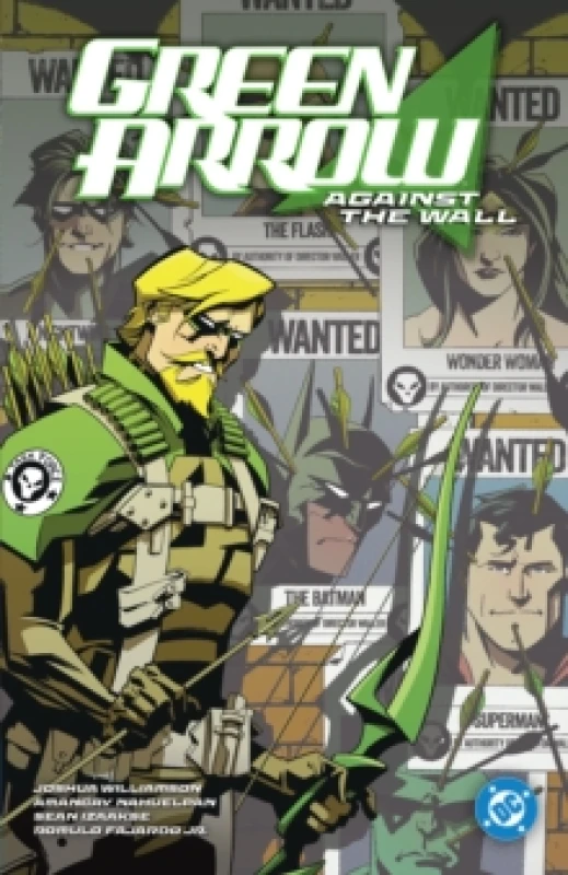 Image of Green Arrow vol. 3: Against The Wall Paperback / softback